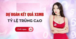 Dự đoán lô đẹp nhất 7/3